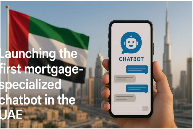 إطلاق أول روبوت دردشة متخصص في الرهن العقاري في الإمارات العربية المتحدة